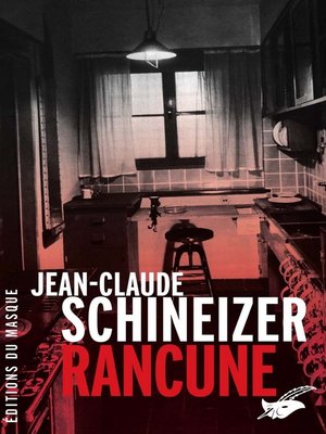 cover image of Rancune